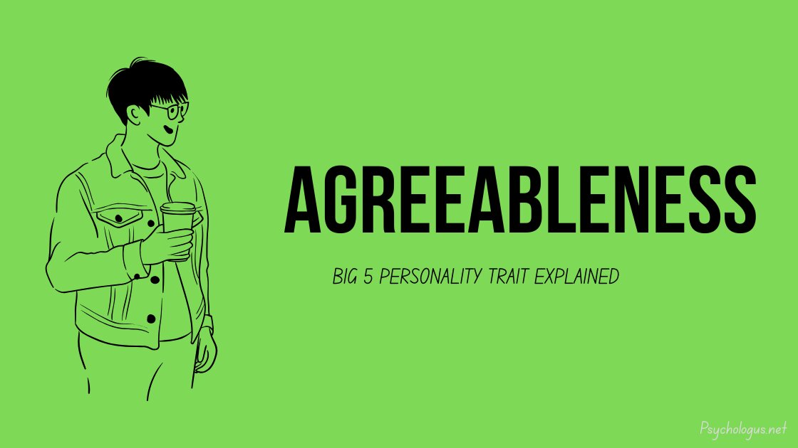 Agreebelness Personality Trait
