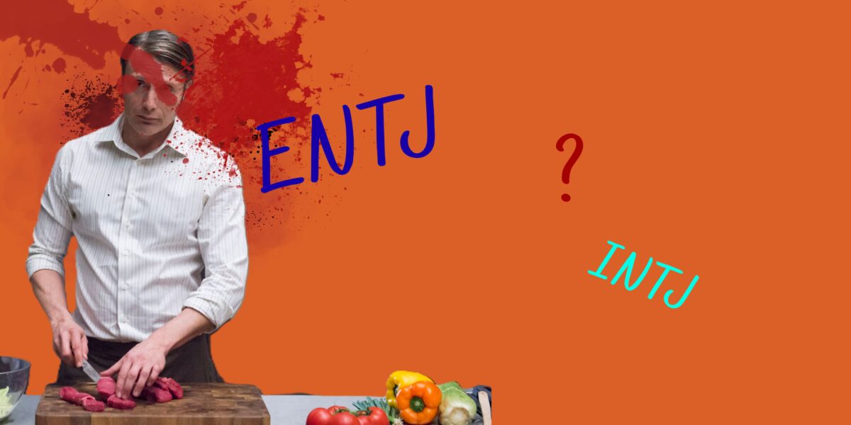 What Makes Hannibal Lecter an ENTJ?